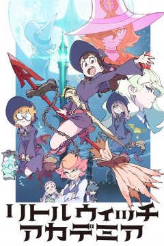 Little Witch Academia - OP & ED Singles [2017]