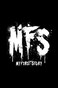 MY FIRST STORY - Discography [2012-2017]