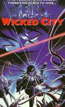 Wicked City / Город чудищ (1 из 1) Complete