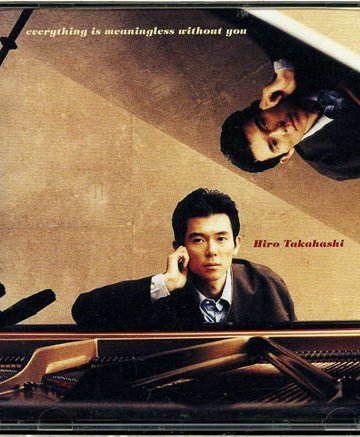 Takahashi Hiro - Kimi ja Nakerya Iminaine (Album) [1993]