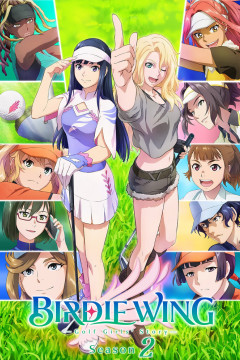 Обложка Birdie Wing: Golf Girls' Story Season 2