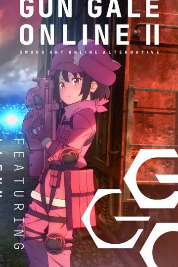 Sword Art Online Alternative: Gun Gale Online II / Мастера меча онлайн: Альтернативная Призрачная пуля II (12 из 12) Complete