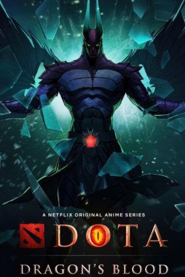 Dota: Dragon's Blood /  Dota: Кровь дракона (8 из 8) Complete