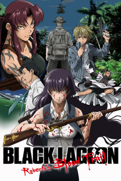 Обложка Black Lagoon: Roberta's Blood Trail