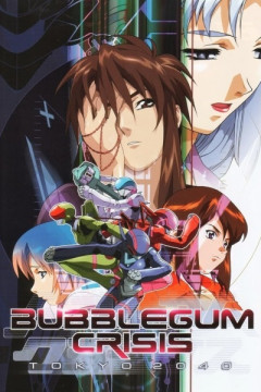 Обложка Bubblegum Crisis Tokyo 2040