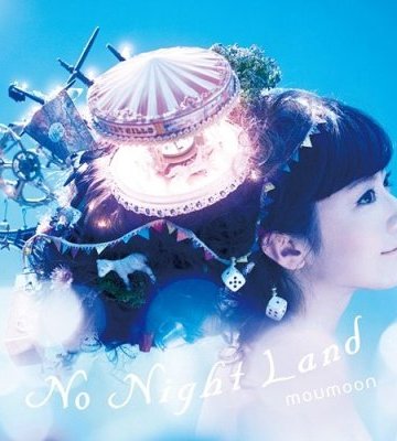 Moumoon - No Night Land (Album) [2012]