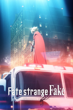 Обложка Fate/strange Fake: Whispers of Dawn