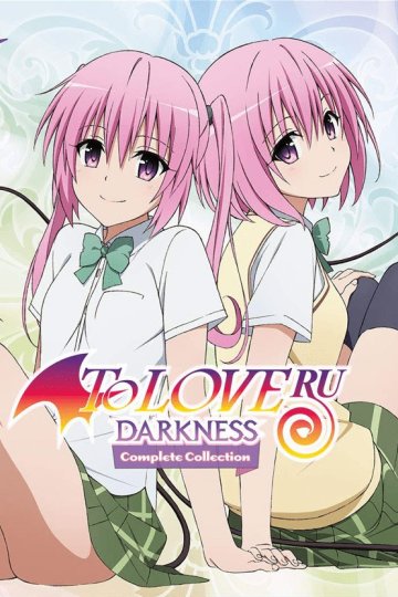 To Love-Ru: Trouble - Darkness / Любовные неприятности [ТВ-3] (12 из 12) + Special (6 из 6) Complete